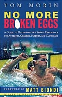 No More Broken Eggs (Paperback)