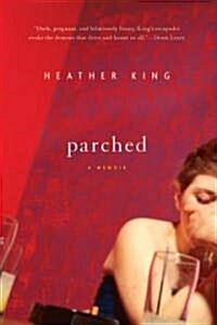 [중고] Parched (Paperback)