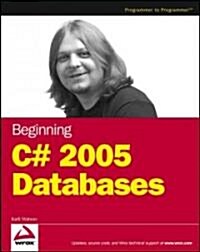 Beginning C# 2005 Databases (Paperback)