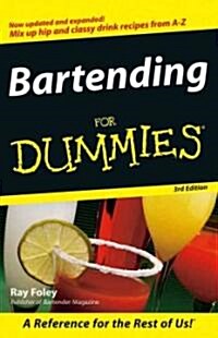 Bartending for Dummies (Paperback, 3rd)