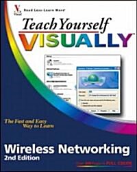 Teach Yourself Visually Wireless Networking (Paperback, 2nd)