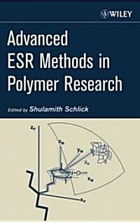 Advanced Esr Methods in Polymer Research (Hardcover)