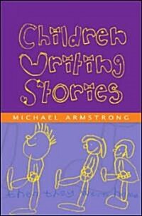 Children Writing Stories (Hardcover)