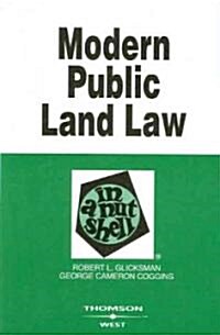Modern Public Land Law in a Nutshell (Paperback, 3rd)
