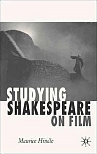 Studying Shakespeare on Film (Paperback)
