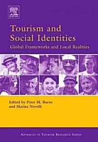 Tourism and Social Identities (Hardcover)