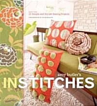 [중고] In Stitches: More Than 25 Simple and Stylish Sewing Projects [With Patterns] (Spiral)