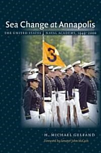 Sea Change at Annapolis (Hardcover)