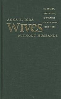 Wives Without Husbands (Hardcover)