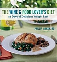 Wine and Food Lovers Diet (Paperback, 1st)