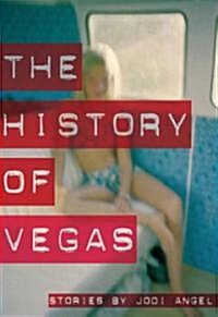 The History of Vegas (Paperback, Reprint)