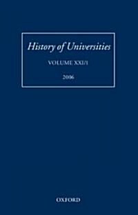 History of Universities : Volume XXI/1 (Hardcover)