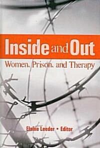 Inside And Out (Hardcover, 1st)