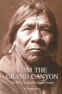 I Am the Grand Canyon (Paperback, 3rd)