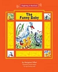 The Funny Baby (Library, Revised, Expanded)