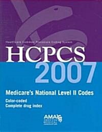 HCPCS 2007 Level II (Paperback, 1st)