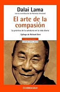 El Arte De La Compasion / Open Heart (Paperback)
