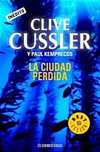 La Ciudad Perdida/ Lost City (Paperback)