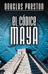 El Codice Maya (Paperback)