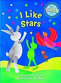 I Like Stars (Board Book)