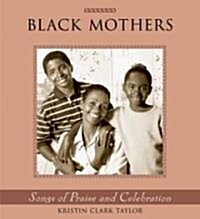 Black Mothers (Hardcover)