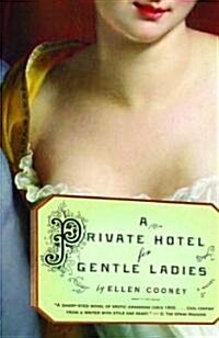 A Private Hotel for Gentle Ladies (Paperback)