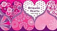 Origami Hearts (STY, NCR)