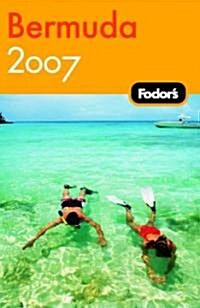 Fodors 2007 Bermuda (Paperback)