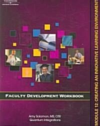 Creating an Innovative Learning Environment (Paperback)