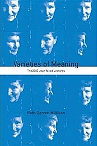 Varieties of Meaning: The 2002 Jean Nicod Lectures (Paperback)
