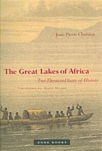 The Great Lakes of Africa: Two Thousand Years of History (Paperback)