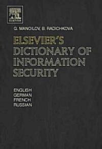 Elseviers Dictionary of Information Security (Hardcover, New)