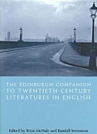 The Edinburgh Companion to Twentieth-Century Literatures in English (Hardcover)