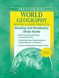 World Geography Reading and Vocabulary Study Guide 2007 (Paperback)