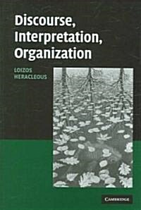 Discourse, Interpretation, Organization (Hardcover)