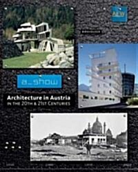 Architecture in Austria in the 20th & 21st Centuries (Paperback)