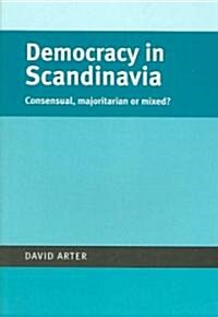 Democracy in Scandinavia (Paperback)