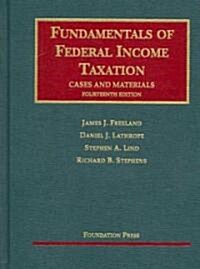 Fundamentals of Federal Income Taxation (Hardcover, 14th)