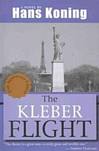The Kleber Flight (Paperback)