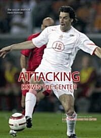 Attacking Down the Center (Paperback)