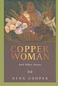 Copper Woman: And Other Poems (Paperback)