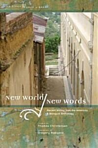 New World/New Words: Recent Writing from the Americas, a Bilingual Anthology (Paperback)