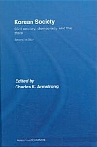 Korean Society : Civil Society, Democracy and the State (Hardcover, 2 ed)