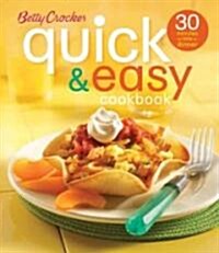 Betty Crocker Quick & Easy Cookbook: 30 Minutes or Less to Dinner (Spiral, 2)