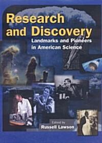 Research and Discovery: Landmarks and Pioneers in American Science (Hardcover)