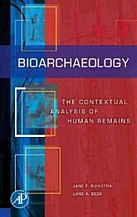 Bioarchaeology (Hardcover)