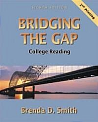 Bridging the Gap: College Reading (Hardcover, 8th)