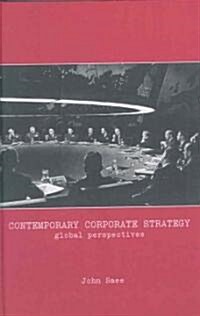 Contemporary Corporate Strategy : Global Perspectives (Hardcover)