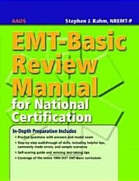 EMT-Basic Review Manual for National Certification (Paperback, 1st, Revised)