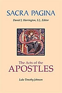 Sacra Pagina: The Acts of the Apostles: Volume 5 (Paperback)